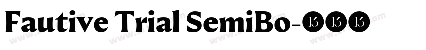 Fautive Trial SemiBo字体转换